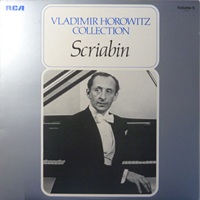 RCA Victor : Horowitz - Scriabin Preludes, Sonata No. 3